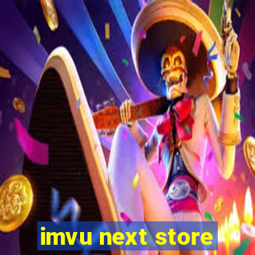 imvu next store